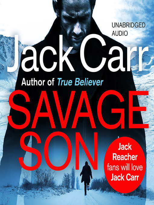 Title details for Savage Son by Jack Carr - Available